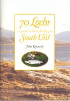 70 Lochs A Guide to Trout Fising in South Uist